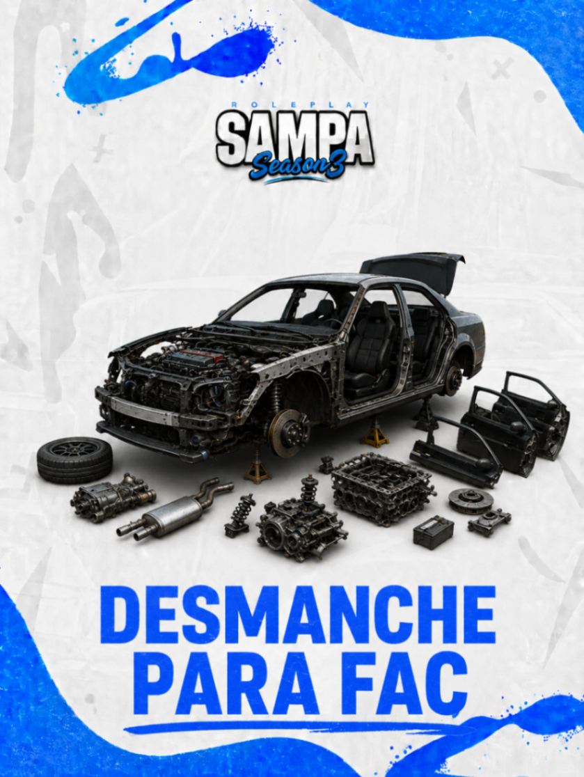Desmanche Facção